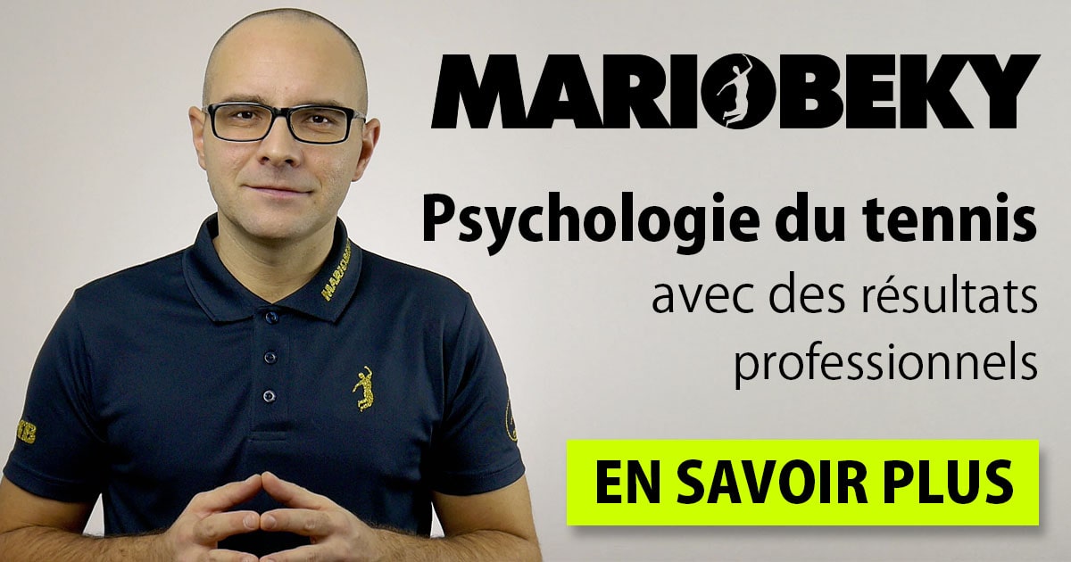 MARIOBEKY Psychologie du tennis avec des resultats profesionnels