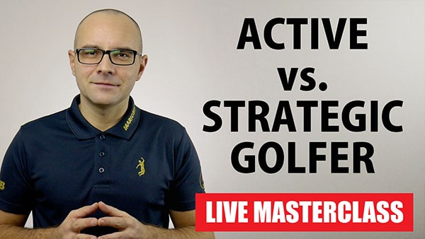 active versus strategic golfer webinar mario beky